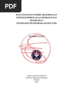 Desertasi  Rancangbangunmodelkelembagaanintegrasiperencanaanpembangunanpeternakanstudikasusswasembada  130709025310 Phpapp01 | PDF