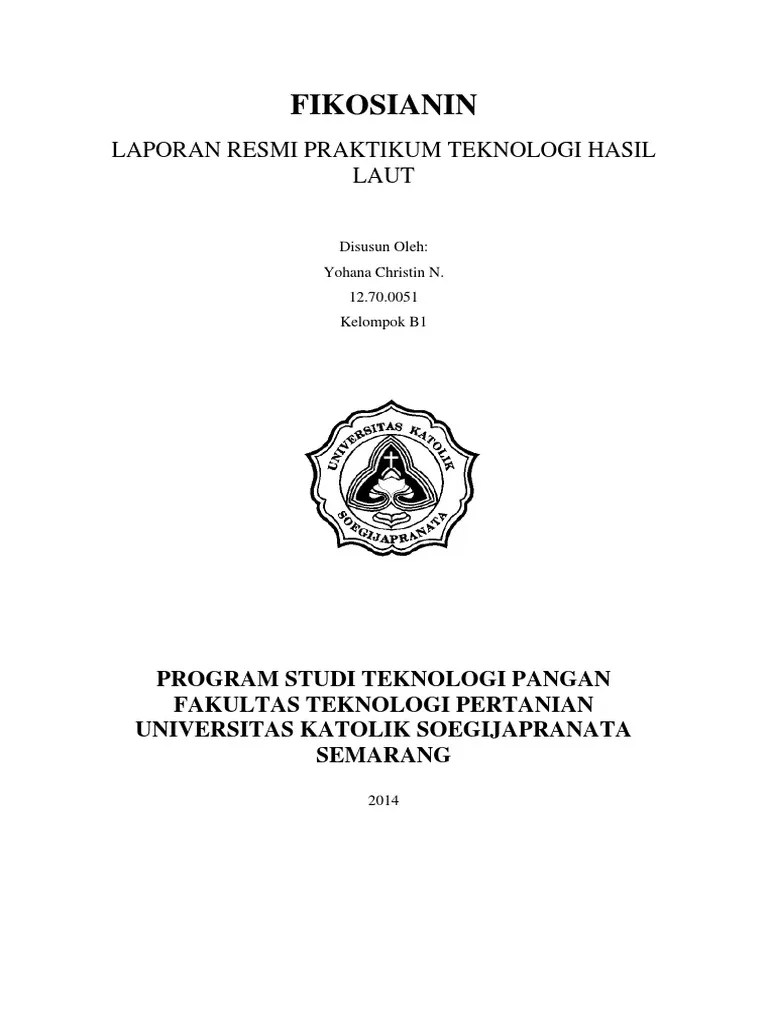 Fikosianin - Yohana Christin N - B1 - 12.70.0051 - Unika Soegjapranata