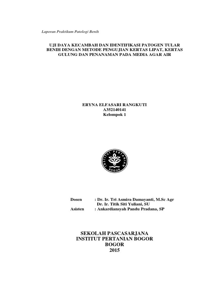 Laporan Praktikum Patologi Benih Kertas Gulung | PDF