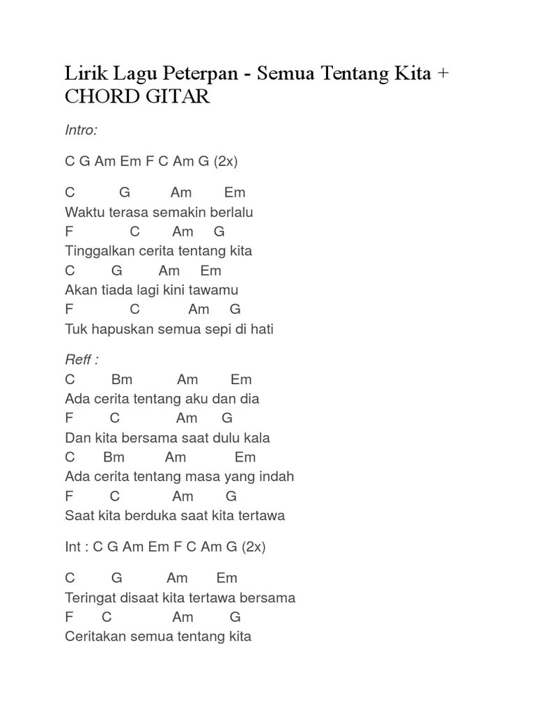 Lirik Lagu Peterpan - Semua Tentang Kita | PDF