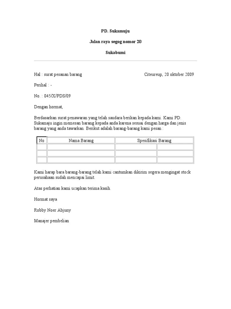 Contoh Surat Pemesanan Barang / 10 Contoh Surat Permintaan Penawaran Barang  Dan Jasa Berbagai Produk Surat Brosur Elektronik - Disamping memiliki  pengaruh yang baik untuk membuat jenis usaha kita dapat laris dan laku  dipasaran.