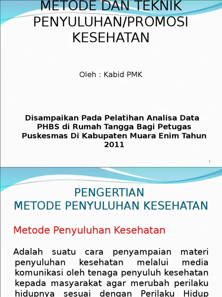 Metode Dan Teknik Penyuluhan Phbs | PDF