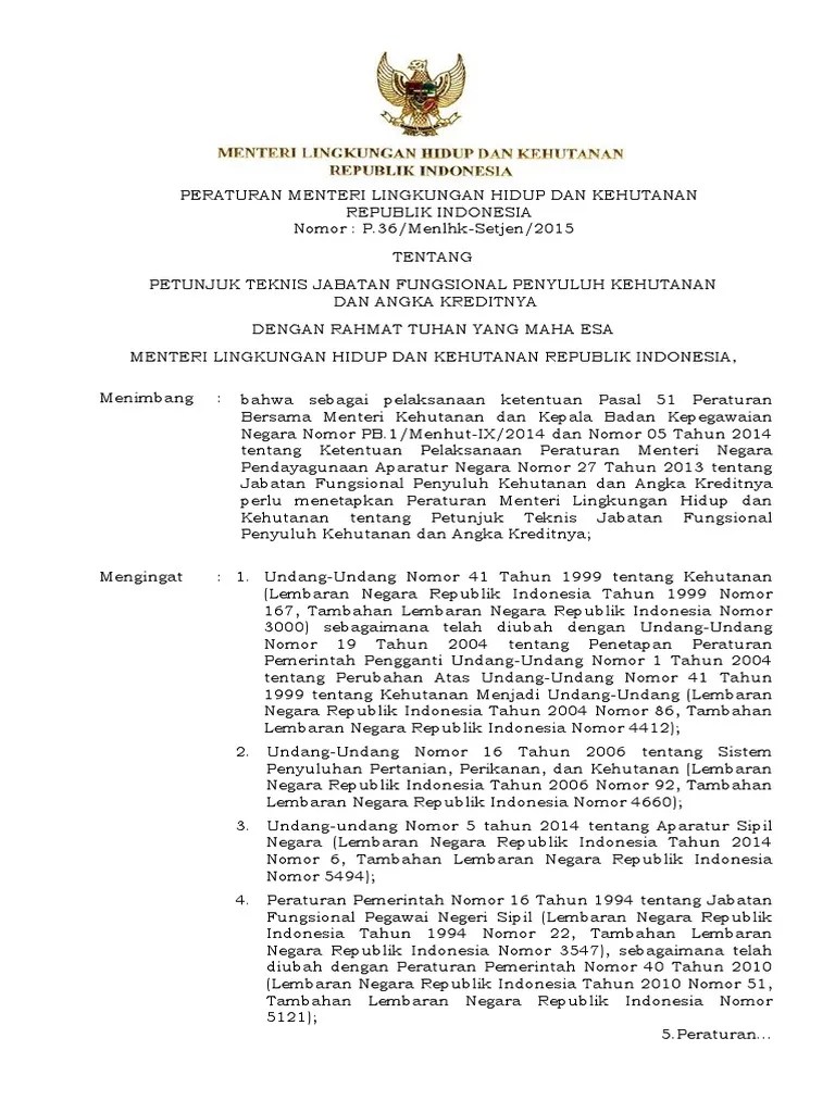 Permen LHK No.p.36 Tahun 2015 TTG Petunjuk Teknis Jabatan Fungsional  Penyuluh Kehutanan Dan Angka Kreditnya | PDF