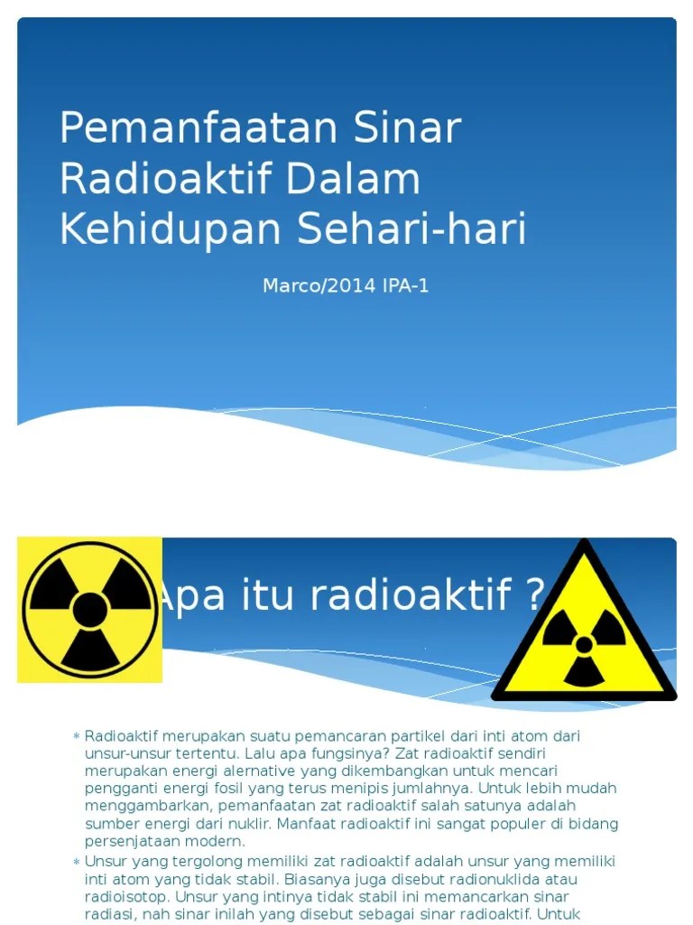 Pemanfaatan Sinar Radioaktif Dalam Kehidupan Sehari-Hari | PDF