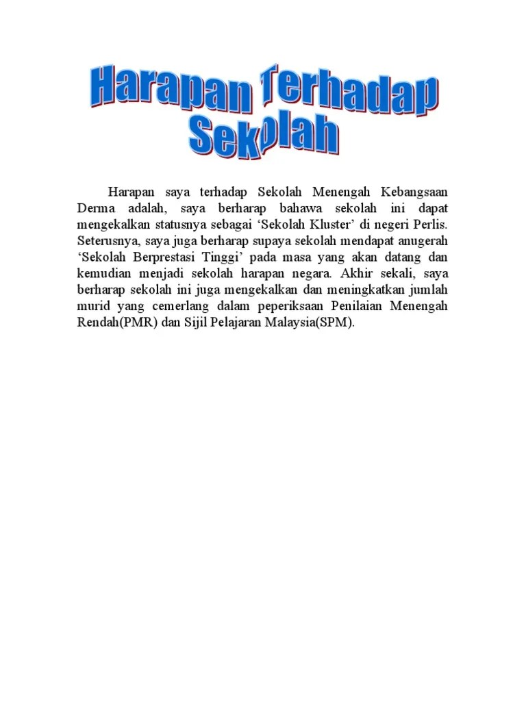 Harapan Saya Terhadap Sekolah Menengah Kebangsaan Derma Adalah | PDF