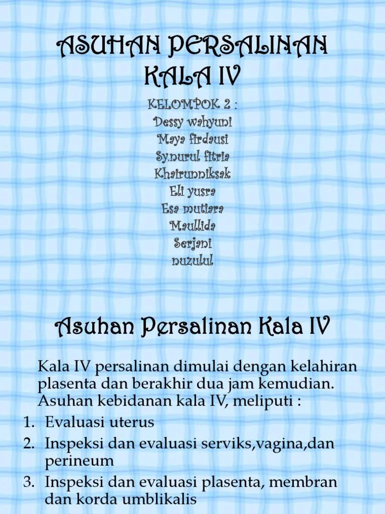 KLP 2 Kebutuhan Dasar Ibu Bersalin Kala IV | PDF