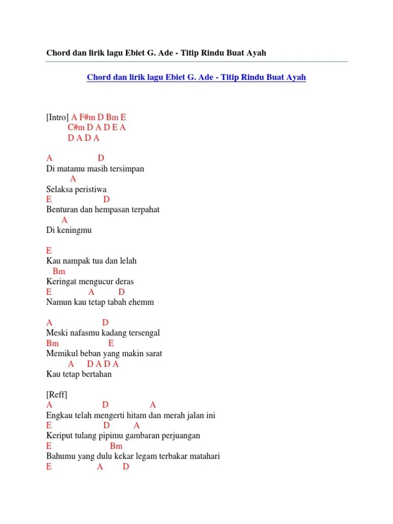 Chord Dan Lirik Lagu Ebiet G. Ade - Titip Rindu Buat Ayah | PDF