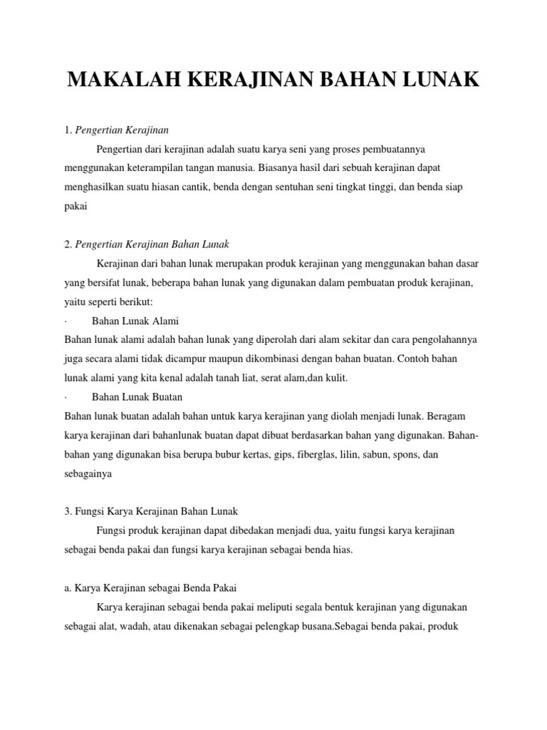 Makalah Tentang Kerajinan Dari Bahan Lunak - Sekilas Bahan