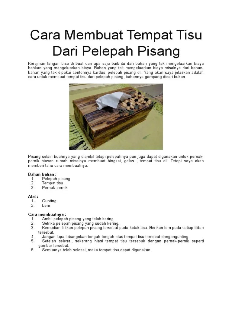 Cara Membuat Tempat Tisu Dari Pelepah Pisang | PDF