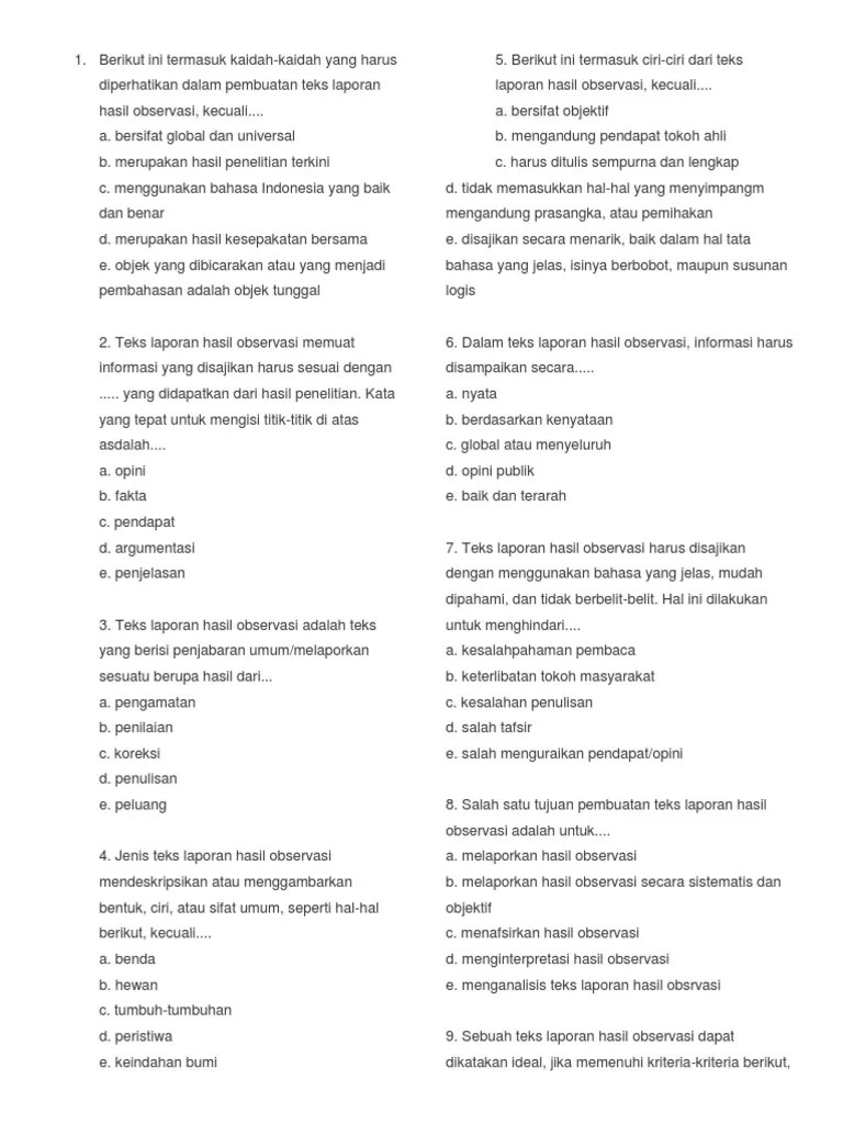 Salah Satu Tujuan Pembuatan Teks Laporan Hasil Observasi Adalah – Sedang