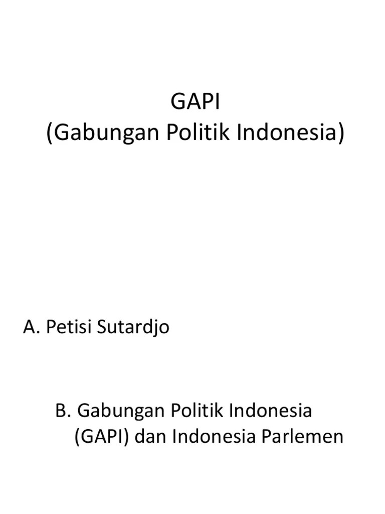 Gabungan Politik Indonesia GAPI | PDF