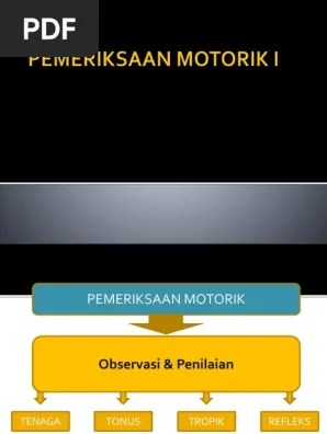 BCS 3) - Pemeriksaan Motorik | PDF