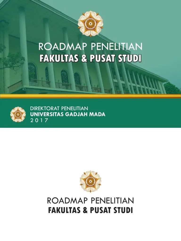 Buku Roadmap Penelitian Fakultas Dan Pusat Studi Ugm Edisi 2 | PDF