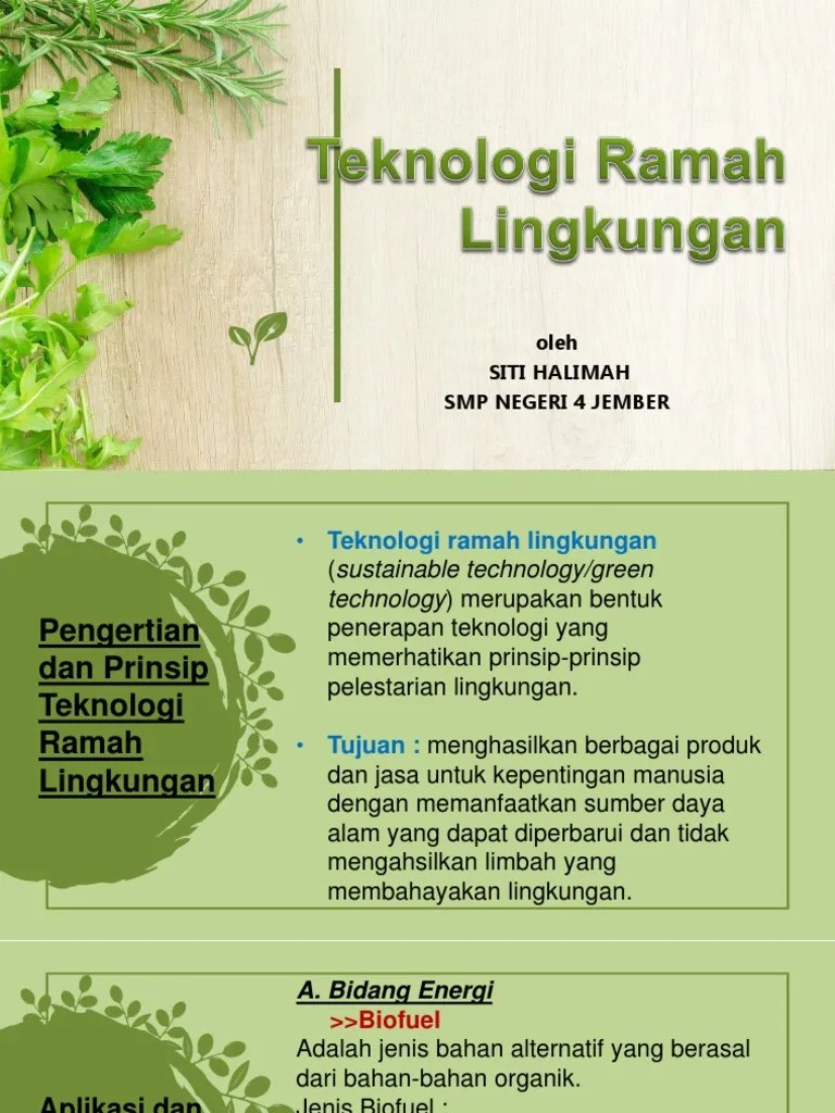 Pengertian Teknologi Tidak Ramah Lingkungan – Dengan