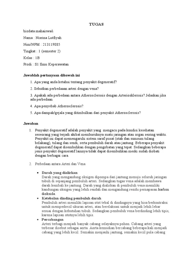 Jelaskan Perbedaan Penyebab Terjadinya Penyakit Aterosklerosis Dan  Arteriosklerosis