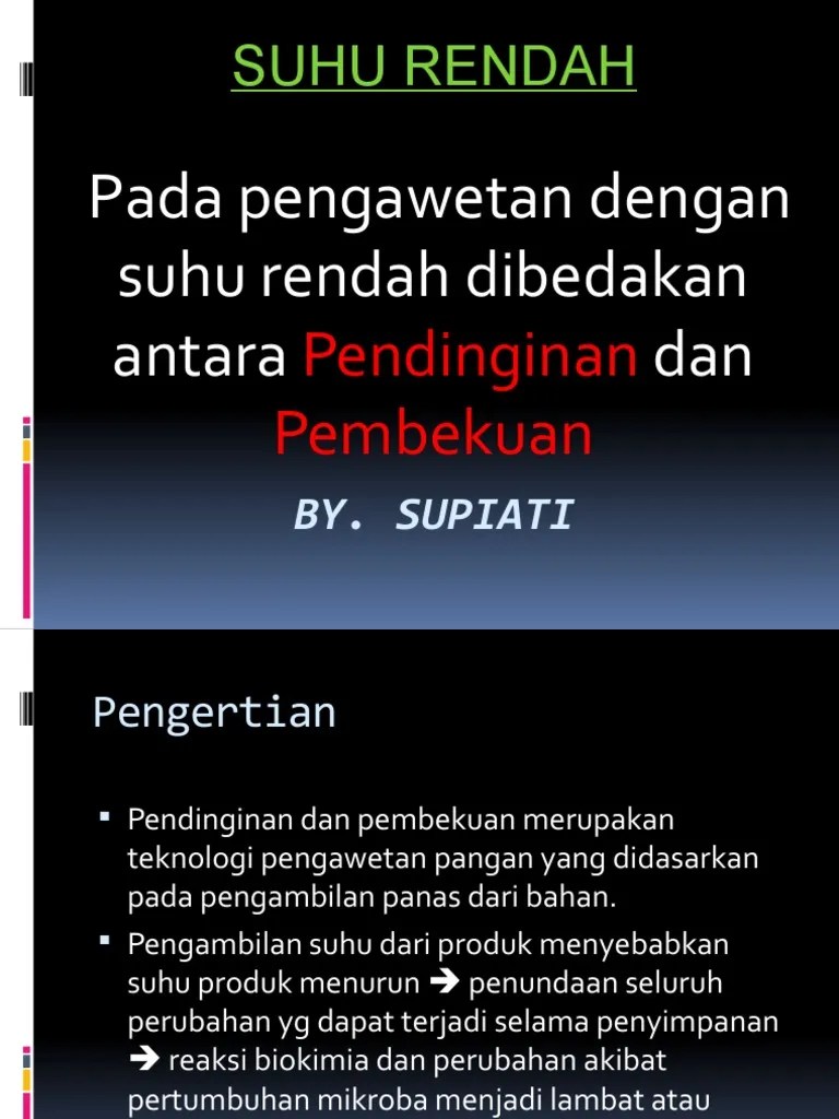 Materi 3 Pengolahan Dengan Suhu Rendah | PDF