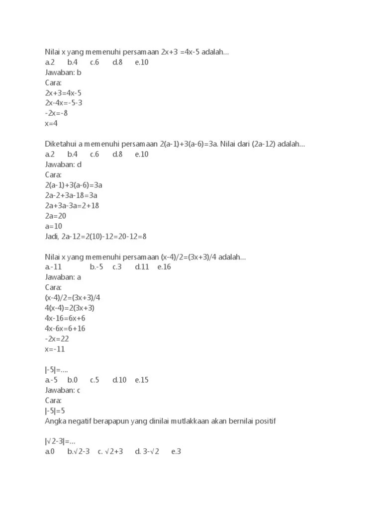 Nilai x yang memenuhi persamaan 2x+3 =4x-5 adalah…