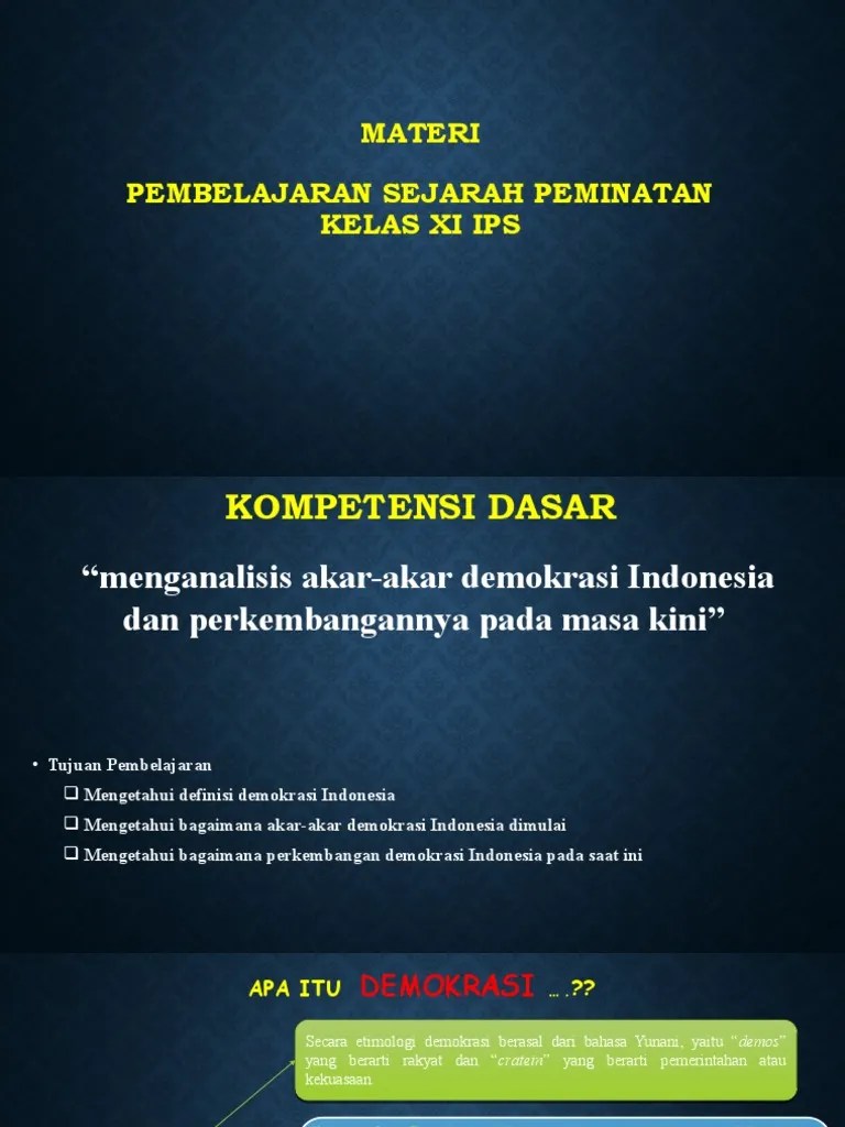 Materi Sejarah Peminatan Xi Ips Akar Akar Demokrasi Indonesia | PDF