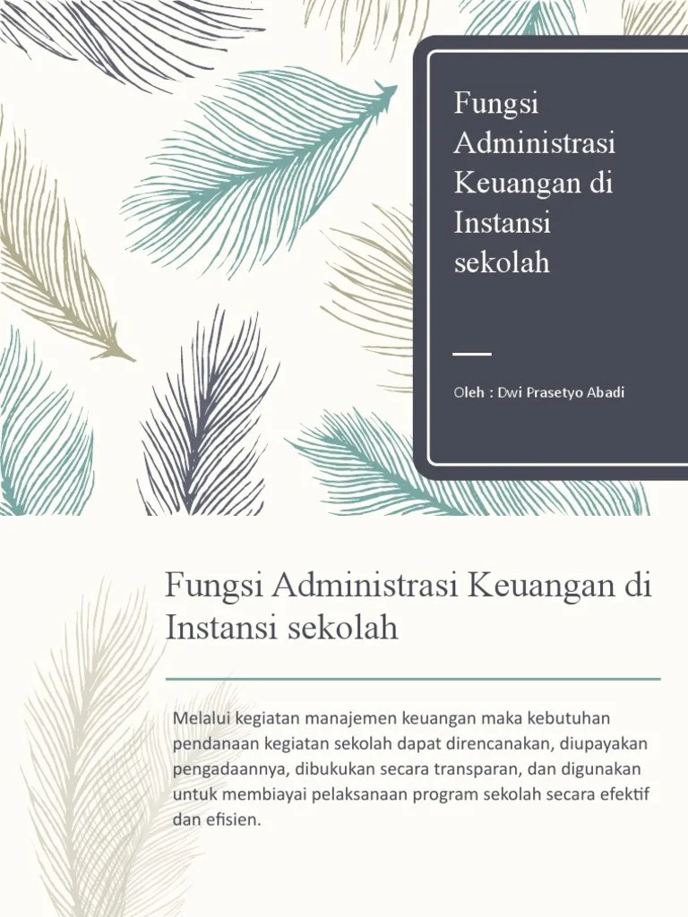 Fungsi Administrasi Keuangan Di Instansi Sekolah | PDF