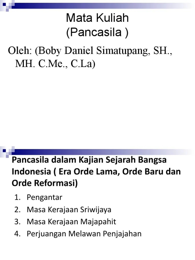 Pertemuan ke-2 Pancasila dalam Kajian Sejarah Bangsa Idonesia (1) | PDF