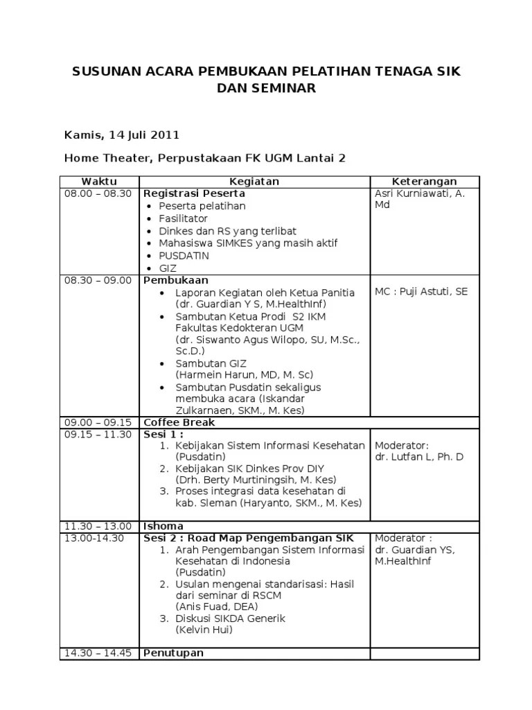 Susunan Acara Pembukaan Pelatihan Tenaga SIK Dan Seminar - 14 Juli 2011 |  PDF