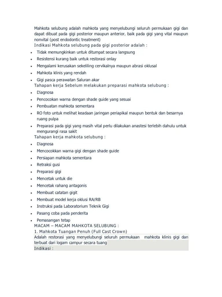 Mahkota Selubung Adalah Mahkota Yang Menyelubungi Seluruh Permukaan Gigi  Dan Dapat Dibuat Pada Gigi Posterior Maupun Anterior | PDF