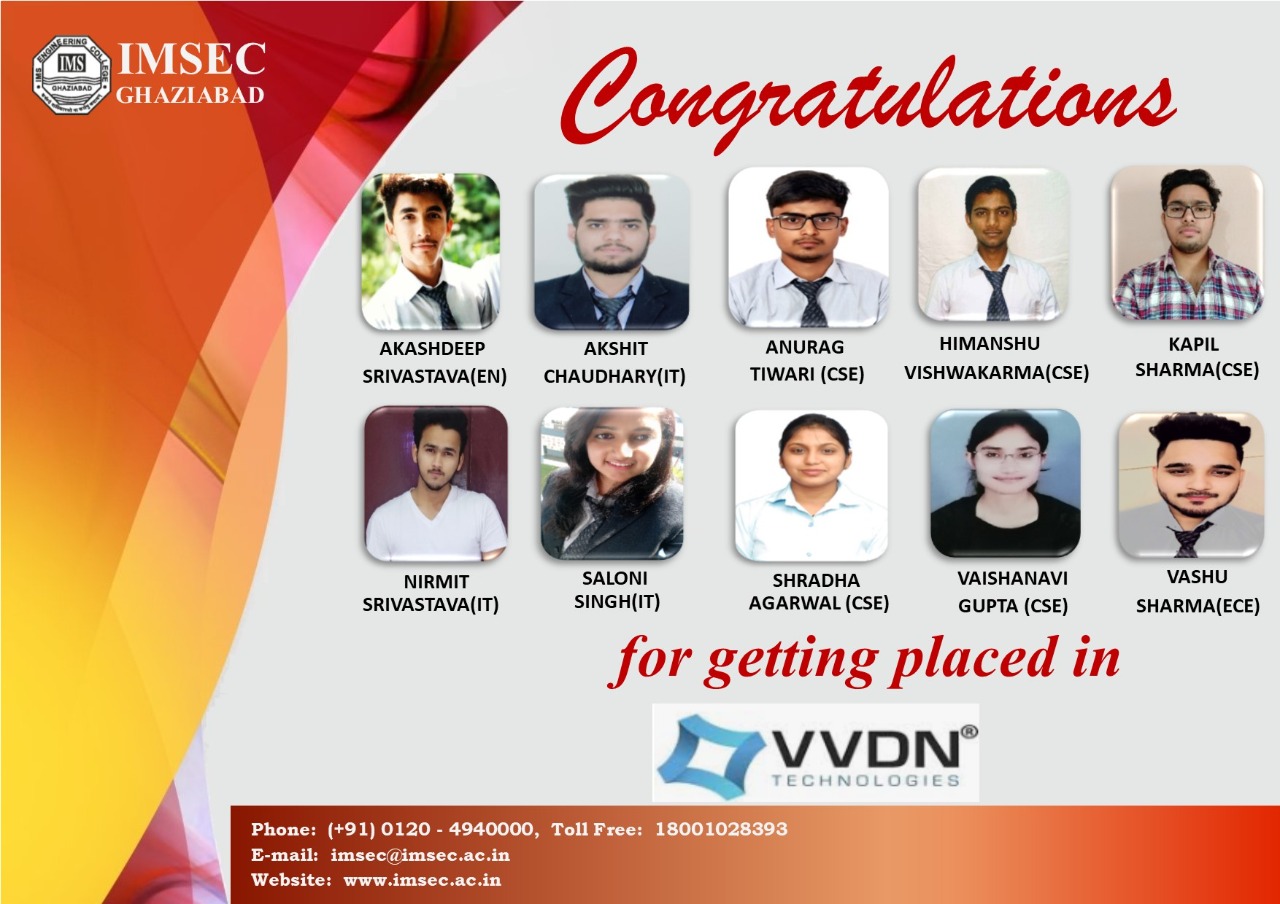 Ims Engineering College Congratulates B Tech Student For Getting Placed In Vvdn Technologies Ims Engineering College Imsec Ghaziabad