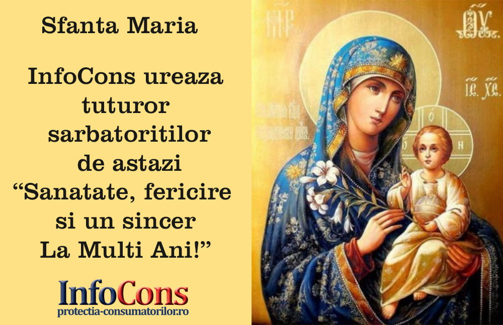 La Multi Ani Tuturor Sarbatoritilor De Sfanta Maria MicÄ Infocons