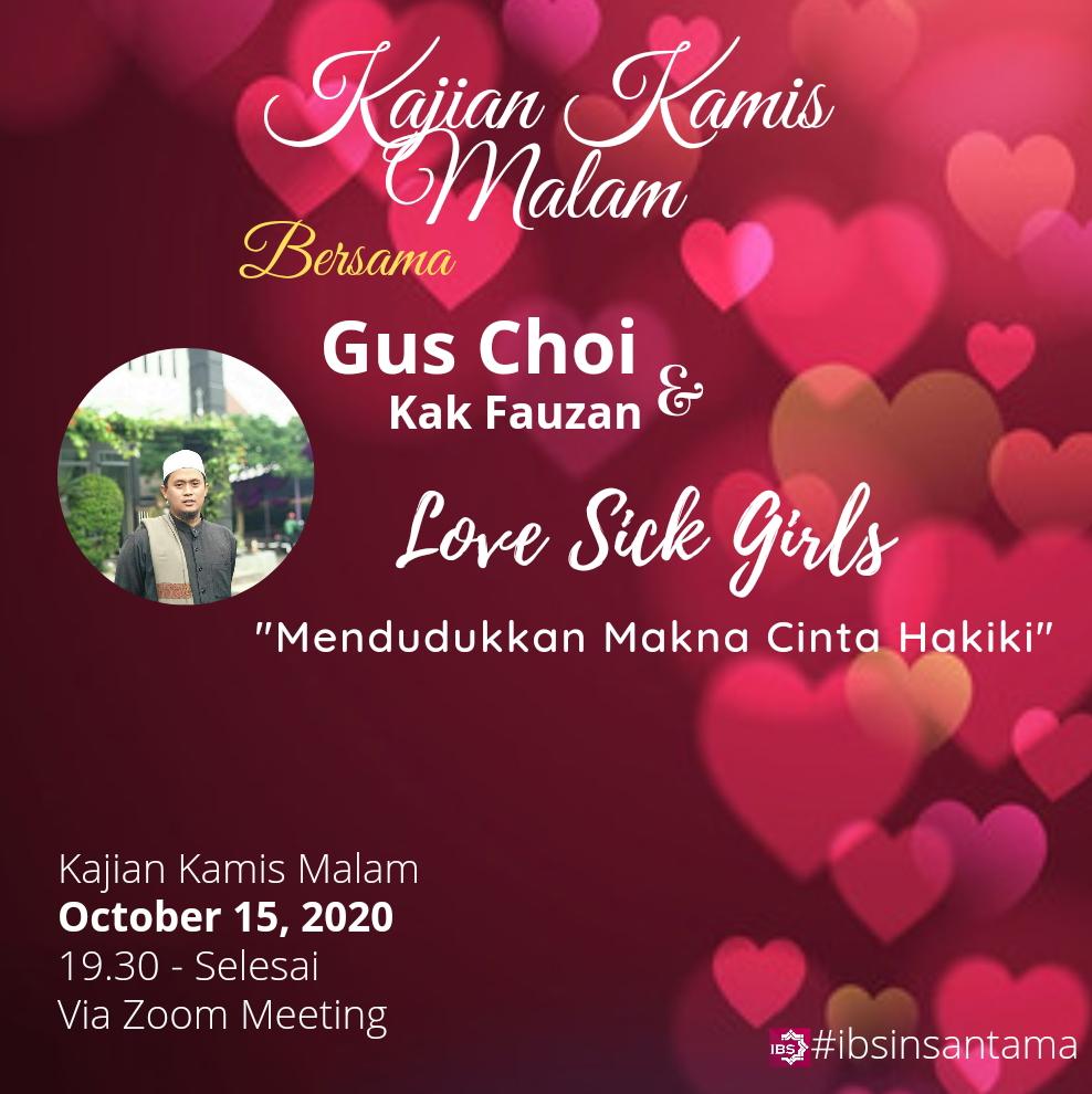 Kajian Kamis Malam : Mendudukkan Makna Cinta Hakiki - SIT Insantama