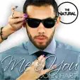 The Natural - Me and You (feat. Jonn Hart)