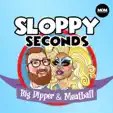 Moguls of Media - Sloppy Seconds with Big Dipper & Meatball