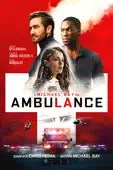 Michael Bay - Ambulance