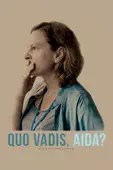 Jasmila Zbanic - Quo Vadis, Aida?