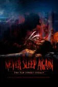 Andrew Kasch & Daniel Farrands - Never Sleep Again: The Elm Street Legacy