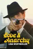 Lina Wertmüller - Love & Anarchy