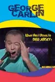 Bruce Gowers - George Carlin: What Am I Doing In New Jersey?