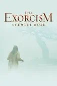 Scott Derrickson - The Exorcism of Emily Rose