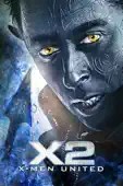 Bryan Singer - X2: X-Men United