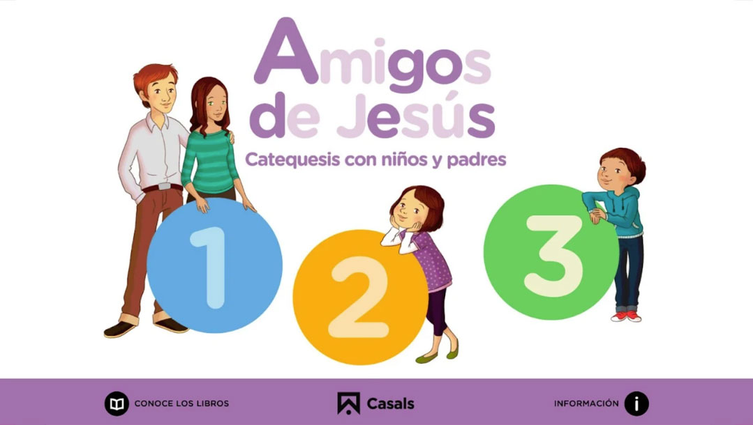 Amigos De Jesus La App De Catequesis Catolica De Editorial Casals