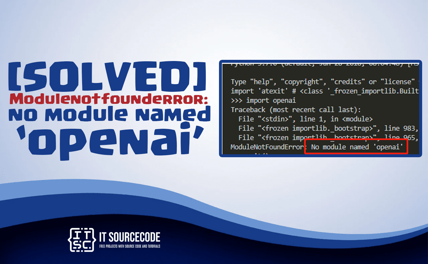 E modulenotfounderror no module named. E modulenotfounderror no module named