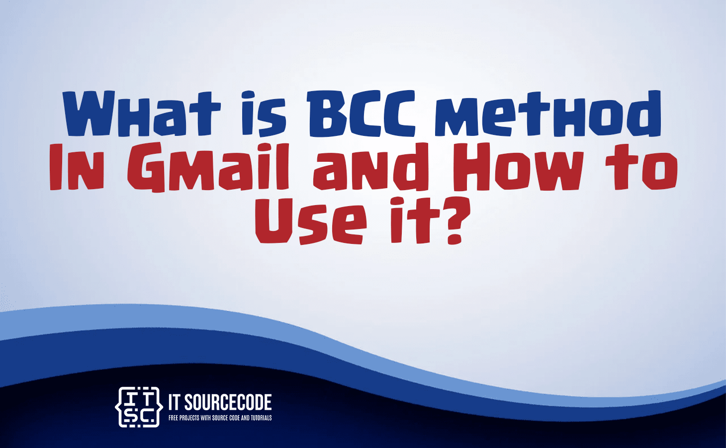 What Is Bcc On Gmail
