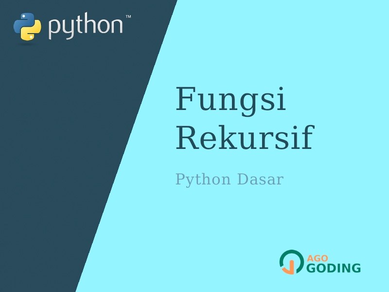 Python Dasar: Fungsi Rekursif (4 Contoh Program) 🐍 | Jago Ngoding