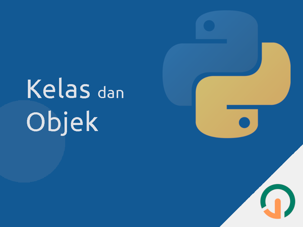 Python: Kelas Dan Objek 🐍 | Jago Ngoding