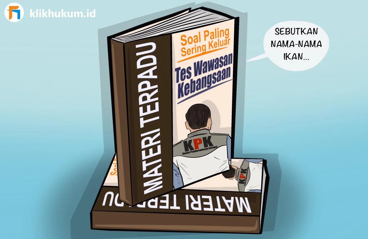 USULAN PERTANYAAN TES WAWASAN KEBANGSAAN UNTUK KPK - Klik Hukum