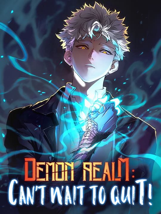 Demon Realm: Cant Wait to Quit!