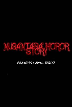 Komik Nusantara Horor Story – Pilkades Awal Teror