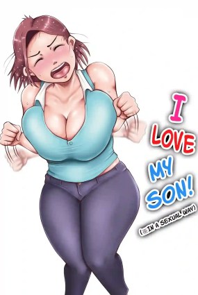 Aku Mencintai Anakku (Dalam Urusan Sex)