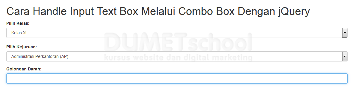 Cara Handle Input Text Box Melalui Combo Box Dengan jQuery