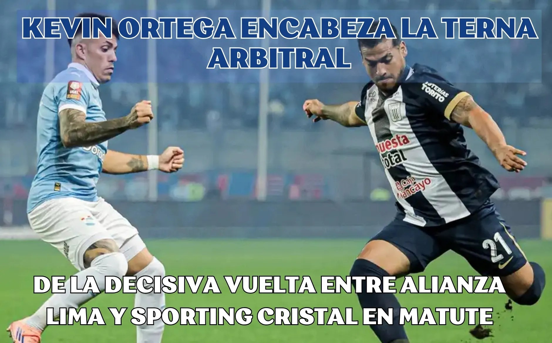 Kevin Ortega encabeza la terna arbitral de la decisiva vuelta entre Alianza Lima y Sporting Cristal en Matute