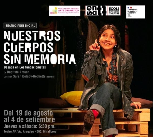 Nos corps sans mémoire » : une pièce de théâtre franco-péruvienne à ne pas  manquer | lepetitjournal.com
